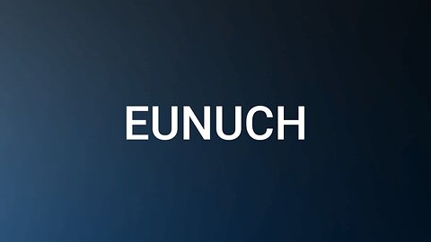 Eunuch