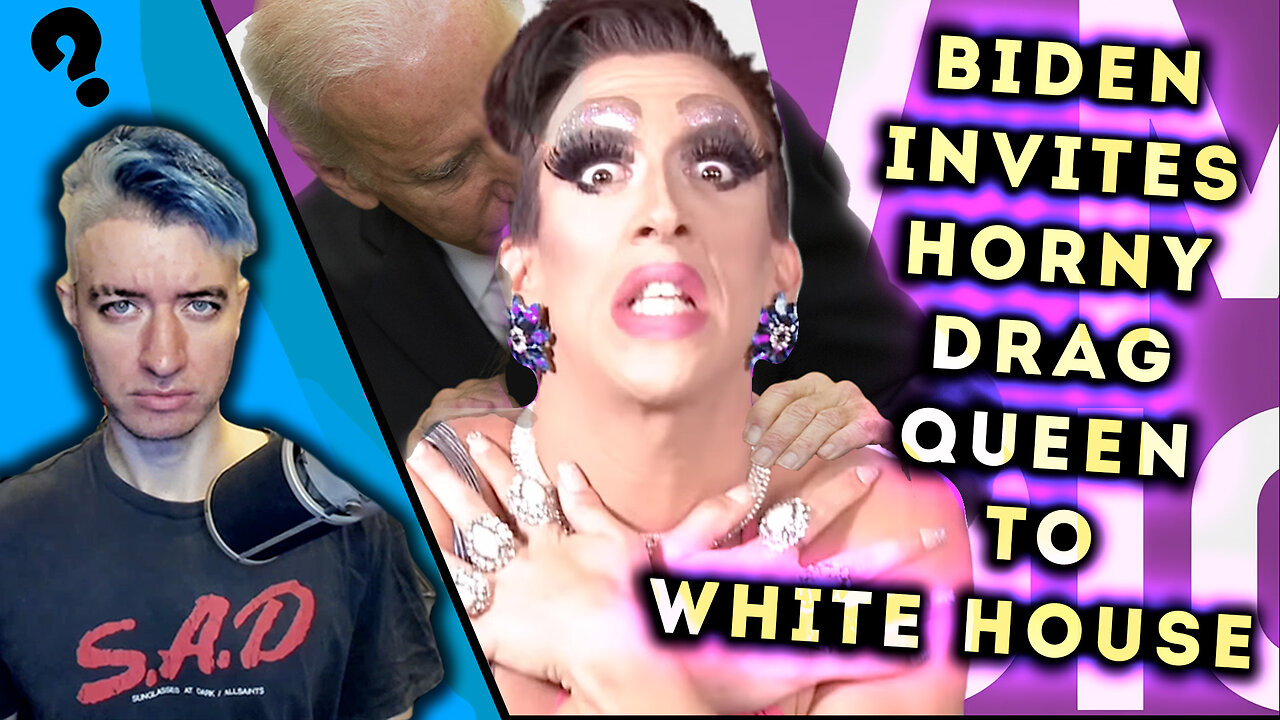 Biden Invites Horny Drag Queen to White House | WTF? – Johnny Massacre Show 562