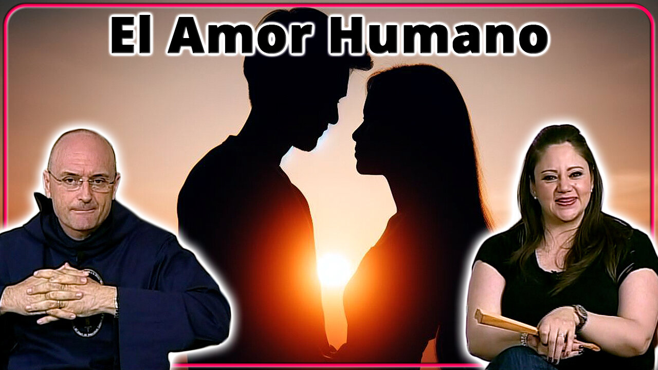 El amor humano - Alégrate