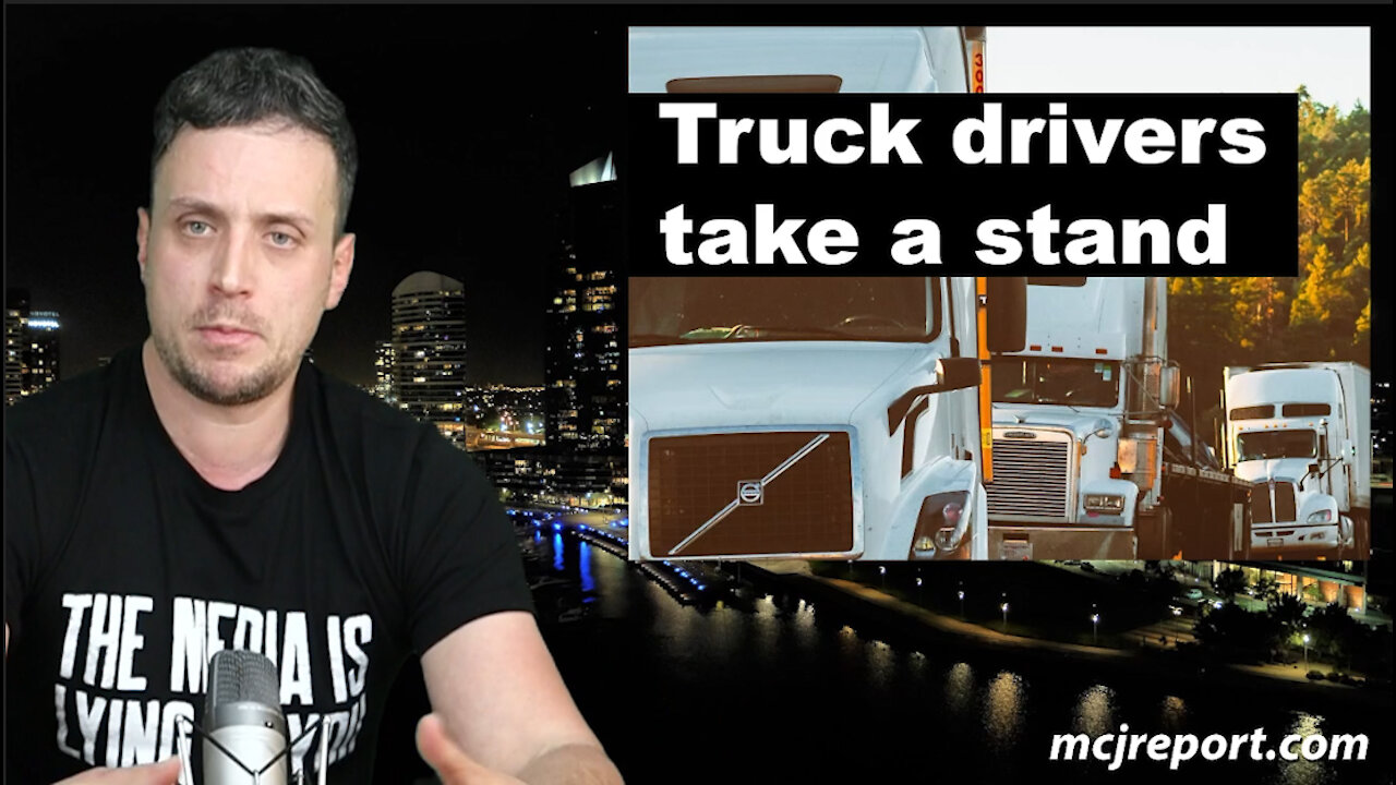 Truck drivers take a stand