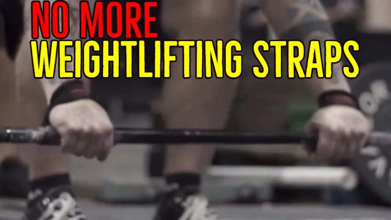 Why I Don't Use Weightlifting Straps Anymore