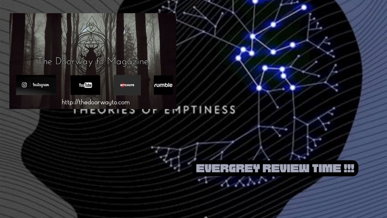 Napalm -Evergrey- Theories of Emptiness- Video Review