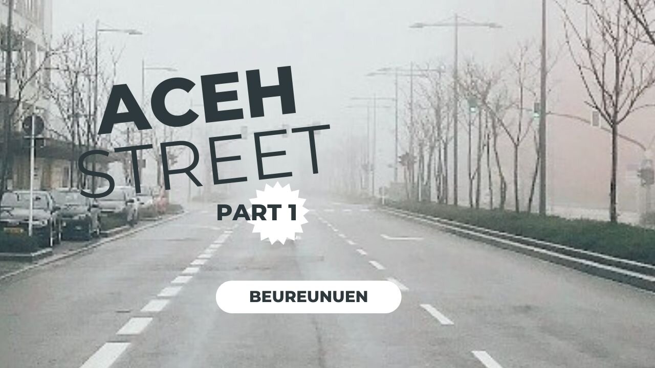 Beureunuen - Aceh Street | Historic City