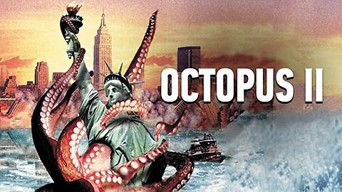 OCTOPUS 2 (2001) Radiated Mutated Undersea Terror Crashes New York City FULL MOVIE in HD & W/S