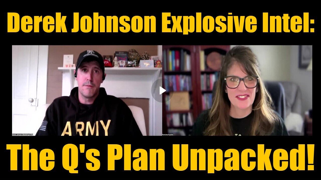 Derek Johnson Explosive Intel - The Q'S Plan Unpacked - 11/14/24.