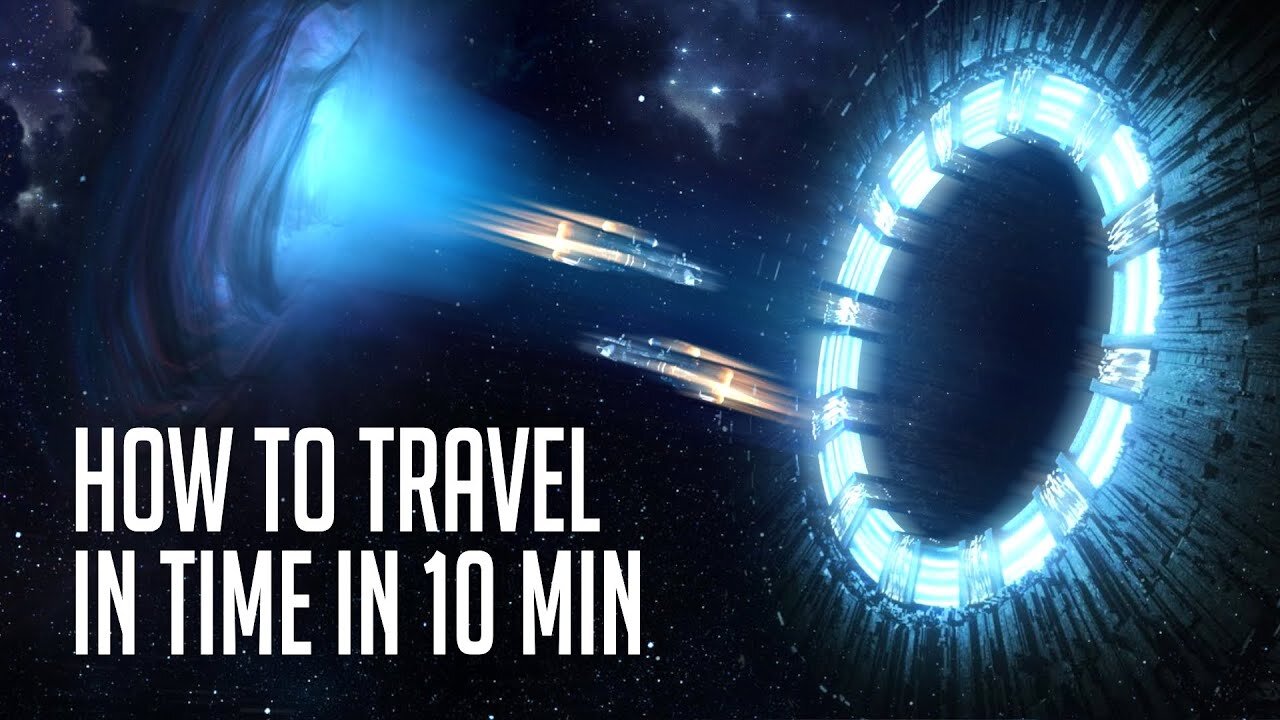 How to Travel in Time in 10 Minutes