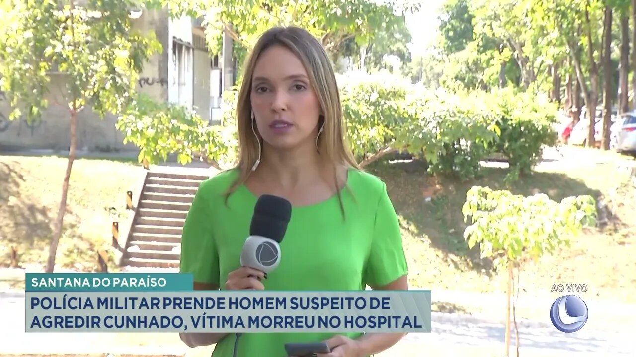 Santana do paraíso: PM prende homem suspeito de agredir cunhado, vítima morreu no hospital