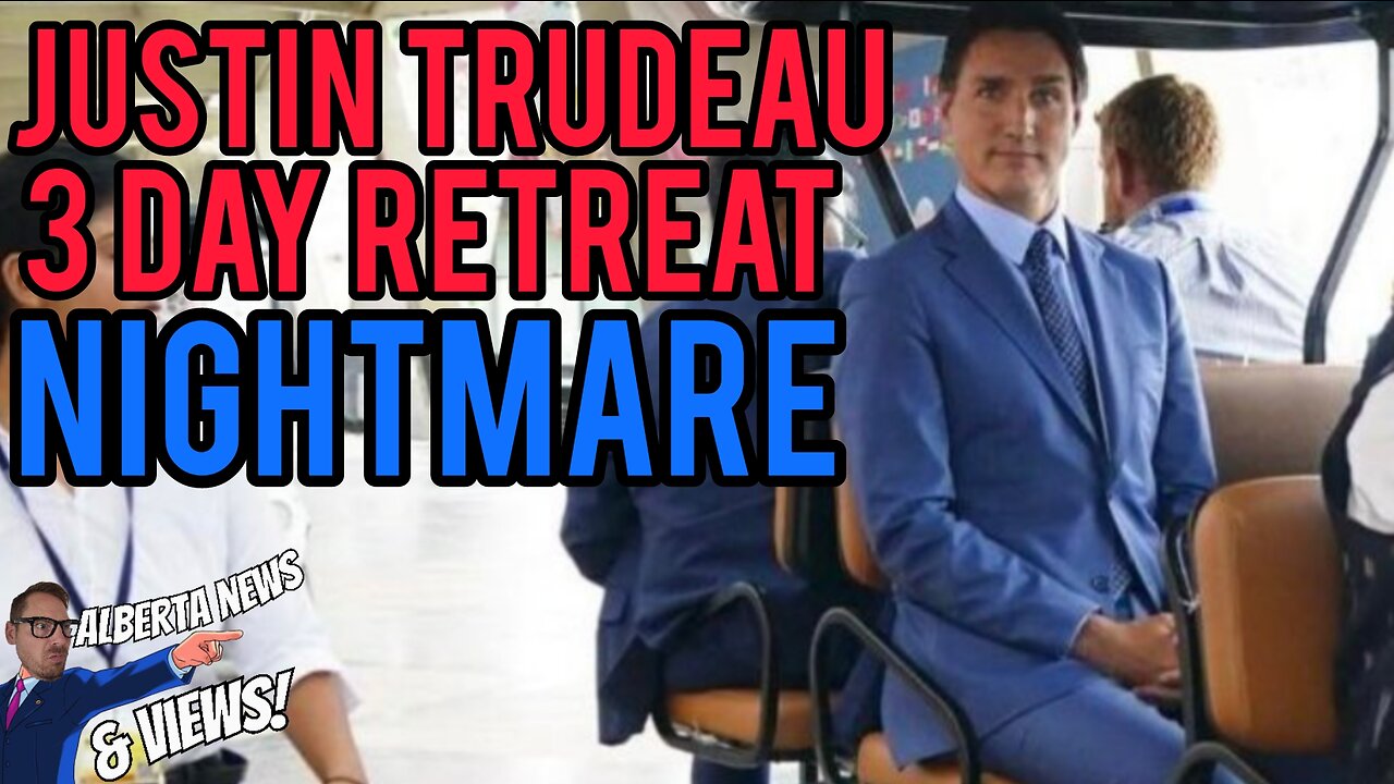 Justin Trudeau ROCKED to the core as he hides at a 3 day EMERGENCY retreat in London Ontario.