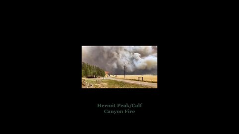 2022 Hermit's Peak/Calf Canyon fire