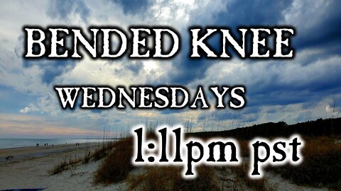 💖"BENDED KNEE"🙏