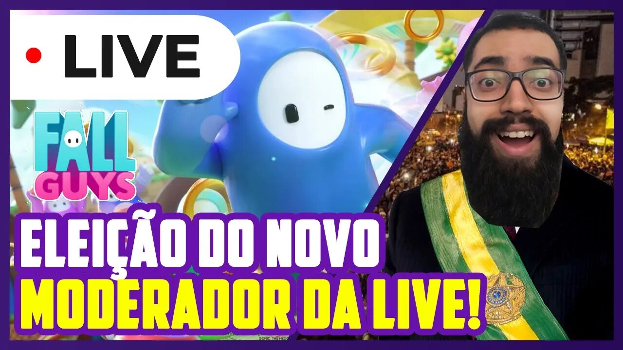 VEM VOTAR PARA O NOVO MODERADOR DO CANAL! Depois Fall Guys AO VIVO #aovivo #aovivonoyoutube