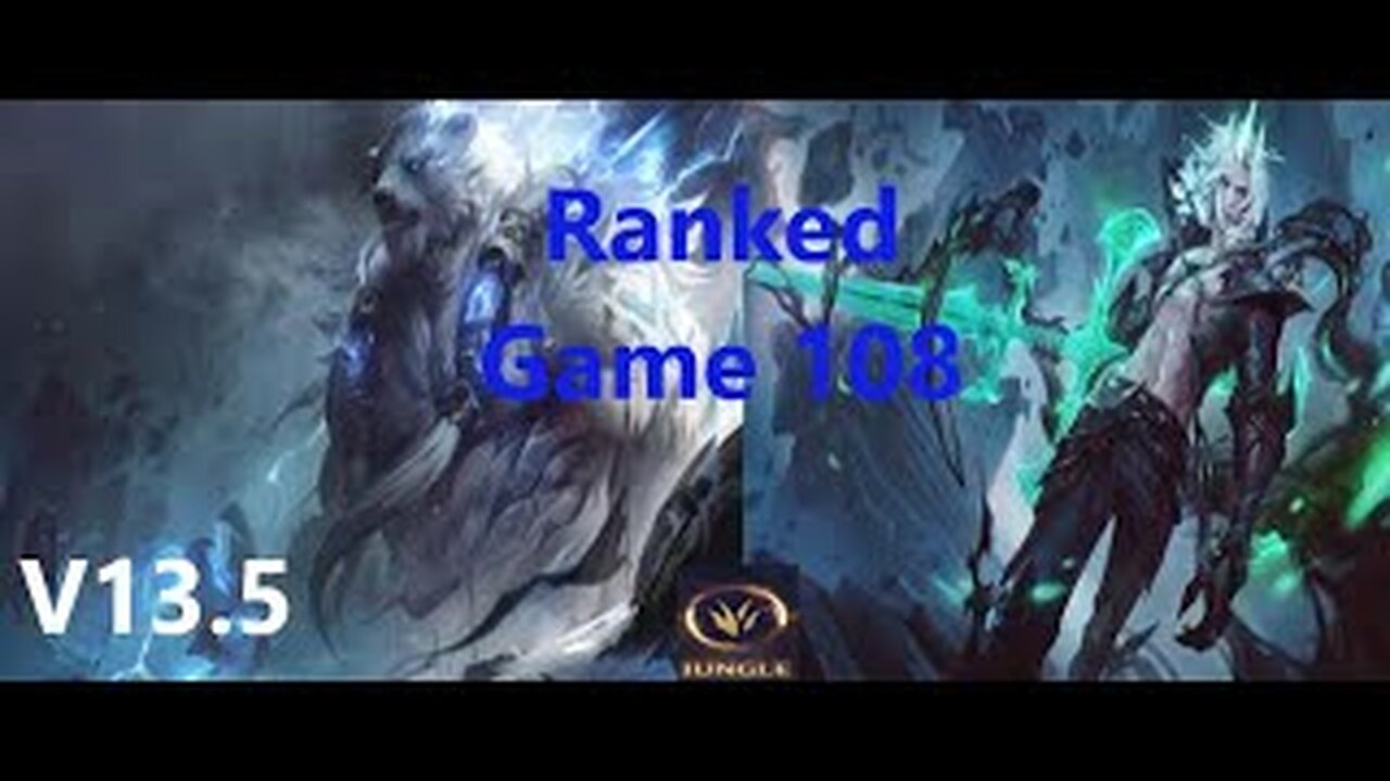 Ranked Game 108 Volibear Vs Viego Jungle League Of Legends V13.5