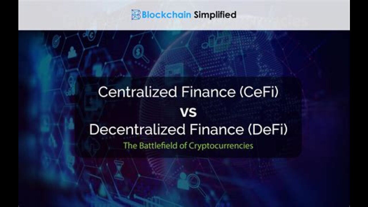 Centralized Finance vs. Decentralized Finance