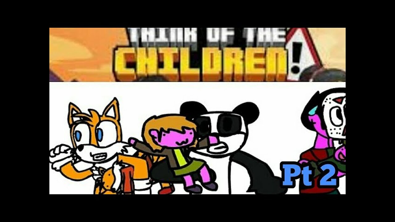 think about the children| Funny moment pt 2