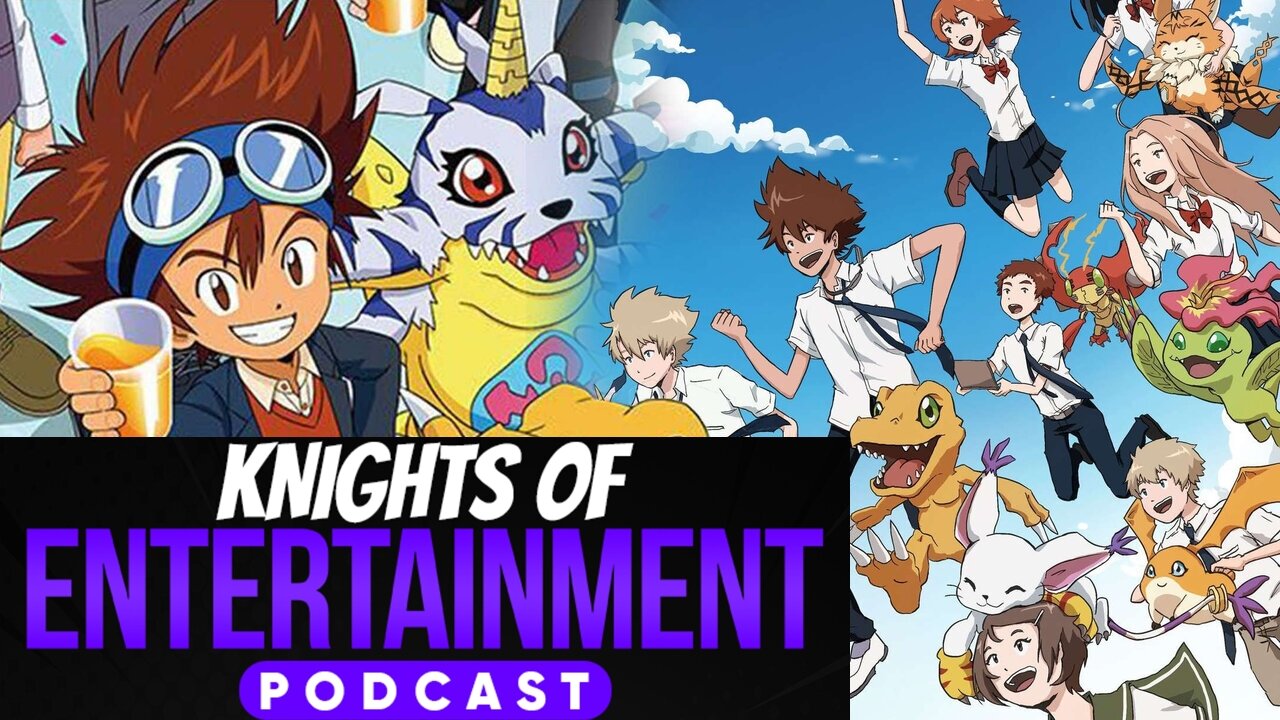 Knights of Entertainment Podcast Episode 50 "Digimon of the Digi-Destined"