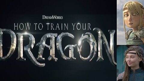 How to Train Your Dragon Live-Action Official Trailer Minus Black Astrid