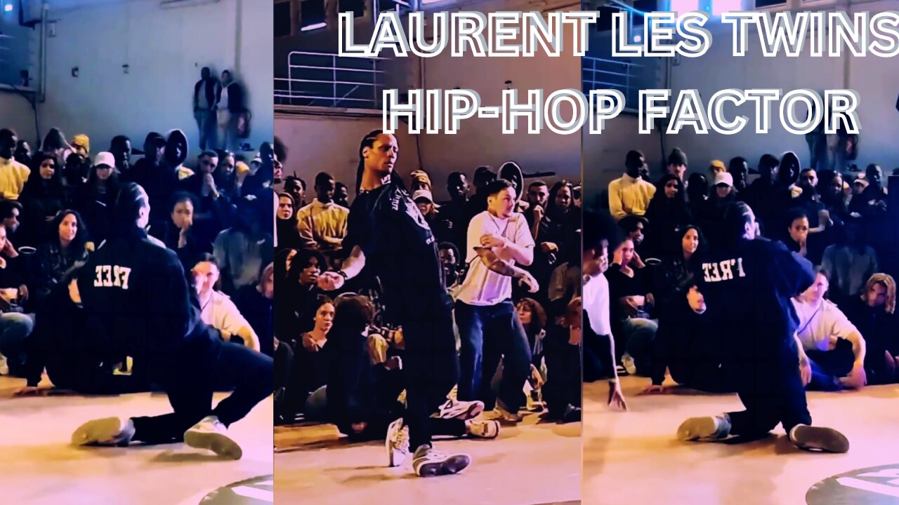 LES TWINS | LAURENT CRAZY ROUNDS AT HIP-HOP FACTOR 2022 🔥