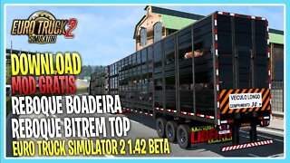 MOD REBOQUE BOADEIRA BITREM PARA EURO TUCK SIMULATOR 2 1.42