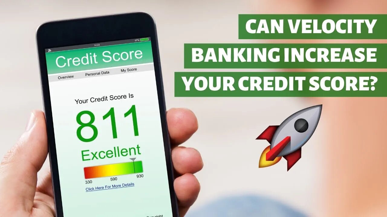 Can Velocity Banking Increase Your Credit Score