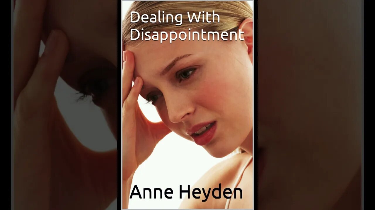 Dealing With Disappointment Chapter 6 Learning from Disappointment