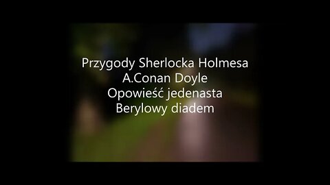 Przygody Sherlocka Holmesa -A.Conan Doyle