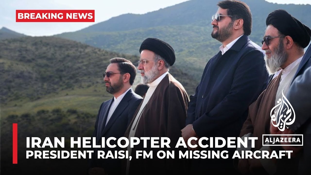 Iran helicopter accident: Fars News Agency calls on Iranians to pray for President Raisi