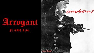 CeezyThaGod - Arrogant [Ceezy Montana 2]