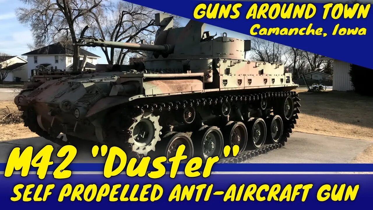 M42 "Duster" Self Propelled Anti-Aircraft Gun, Camanche Iowa G.A.T.