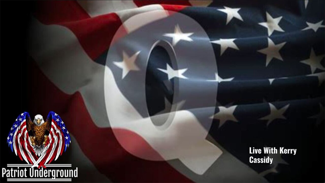 Kerry Cassidy HUGE Intel 10-13-23: "Kerry Cassidy Sits Down with Patriot Underground"