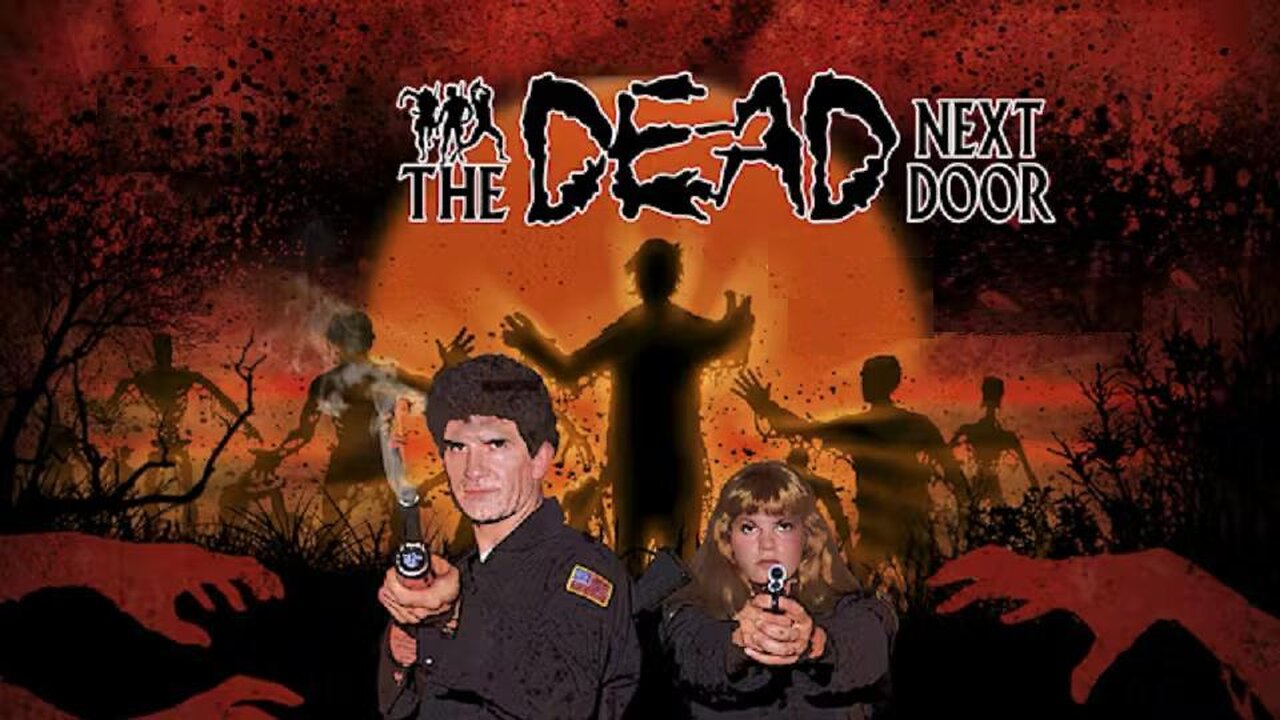 THE DEAD NEXT DOOR 1989 Anti-Zombie SWAT Team Copes with Zombie Hordes FULL MOVIE in HD