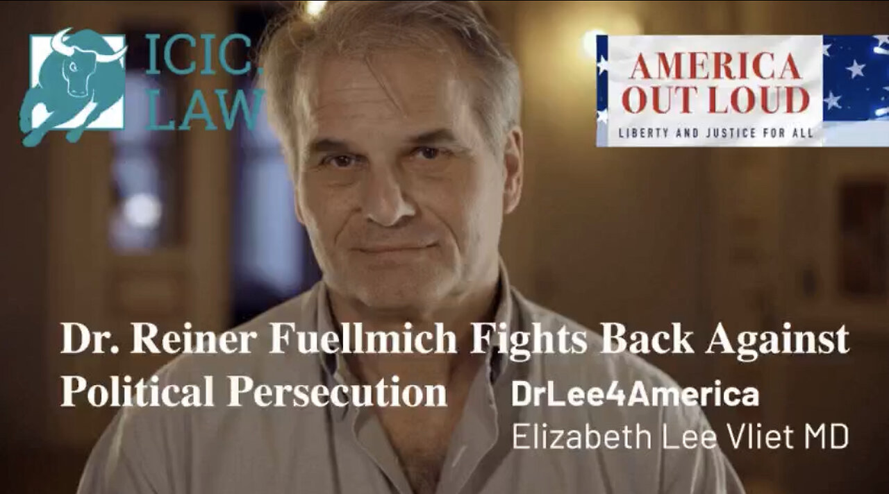 Dr. Reiner Fuellmich Fights Back Against Political Persecution