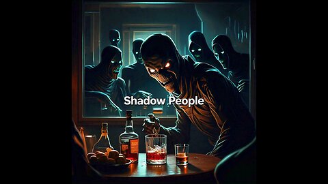 Shadow People 🖤