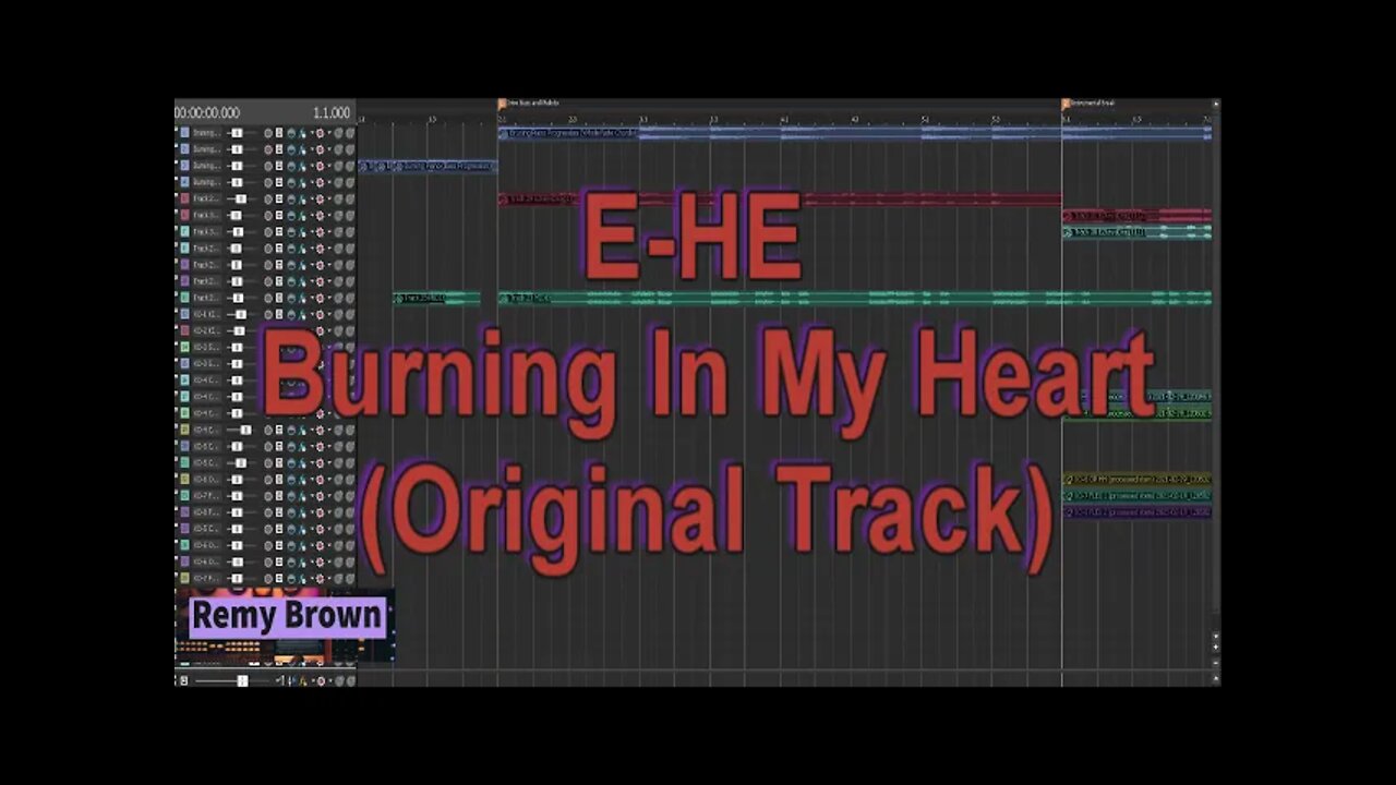 E-HE (Remy Brown) - Burning In My Heart