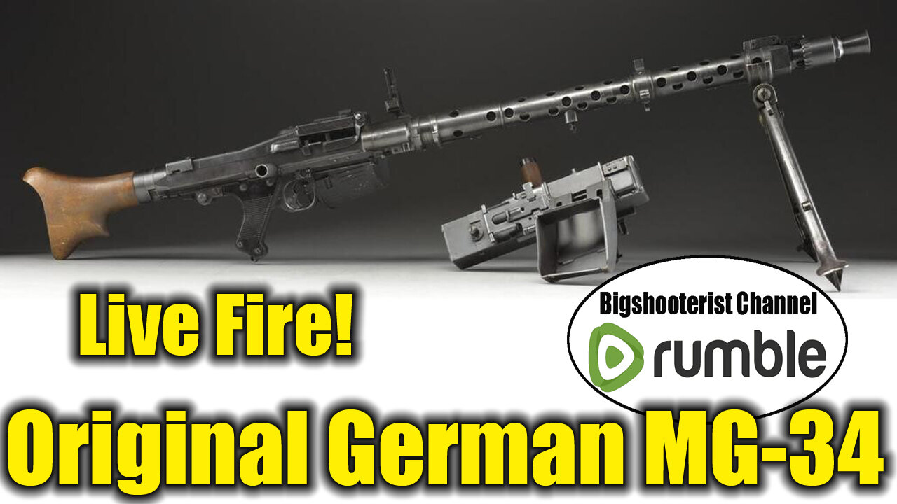 Live Fire - Original German MG34 Machine Gun