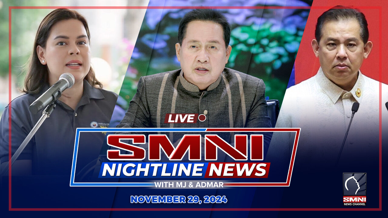 LIVE: SMNI Nightline News with MJ Mondejar & Admar Vilando | November 29, 2024 – Biyernes