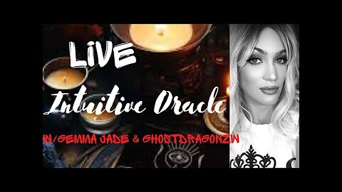 LIVE! Intuitive Oracle W/Gemma Jade & Ghostdragonzw 5.3.24 National Paranorma;l Day!!