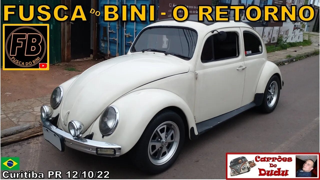 Fusca do Bini O RETORNO @Fusca do Bini Curitiba PR Brasil 12/10/22 Carrões do Dudu Dia das Crianças