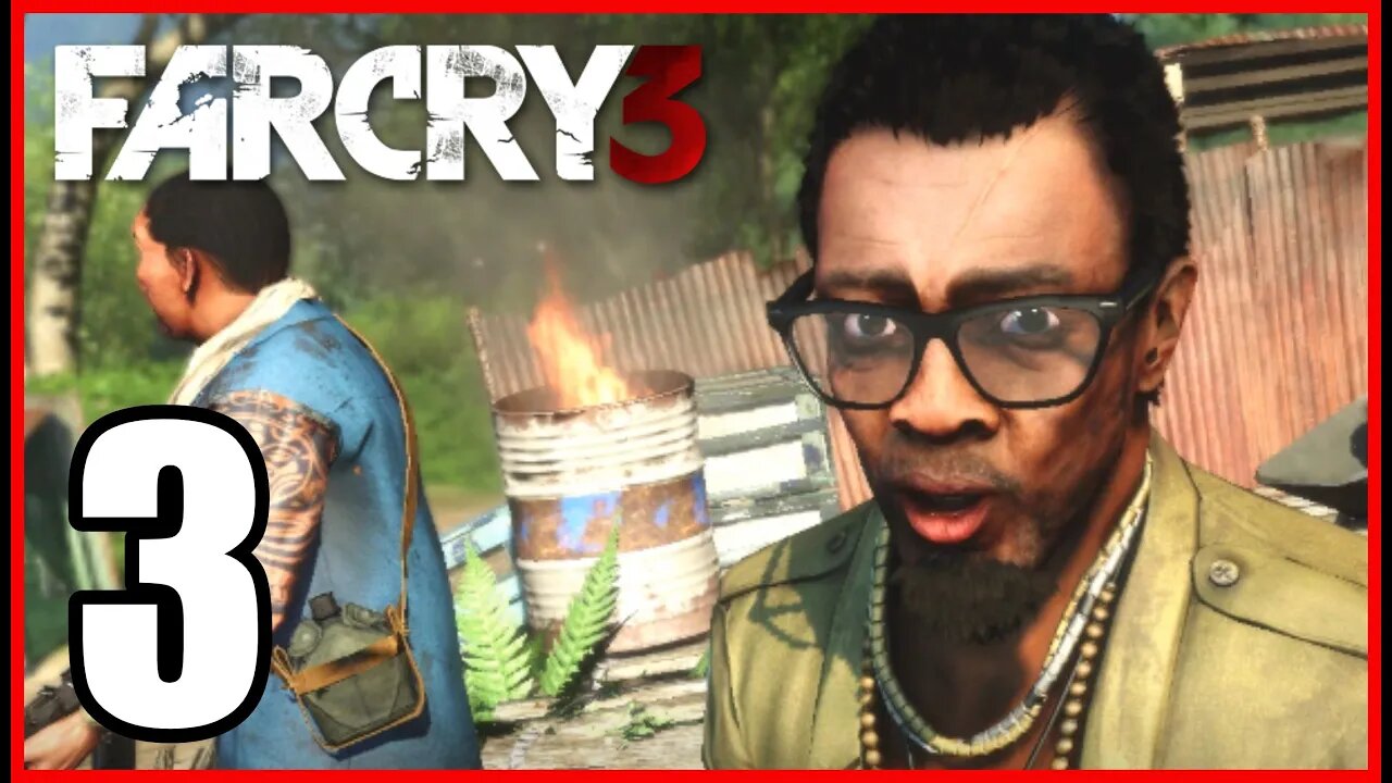 Far Cry 3 - Part 3 - Securing the Outpost; Looking for the Broad