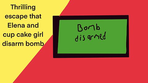 Thrilling escape Elena and cupcake girl dis arm bomb