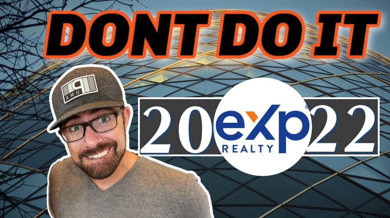 Why To NOT JOIN eXp in 2022 [MY HONEST OPINION]