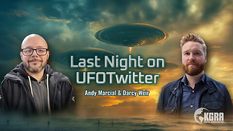 KGRA's Last Night on UFOTWITTER - IVAN HANNEL - UAP ATTORNEY at LAW