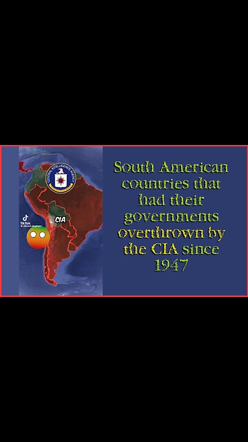 👀 South American governments overthrown by the CIA since 1947