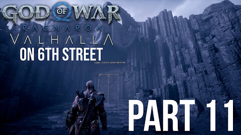 God of War: Ragnarök Valhalla on 6th Street Part 11