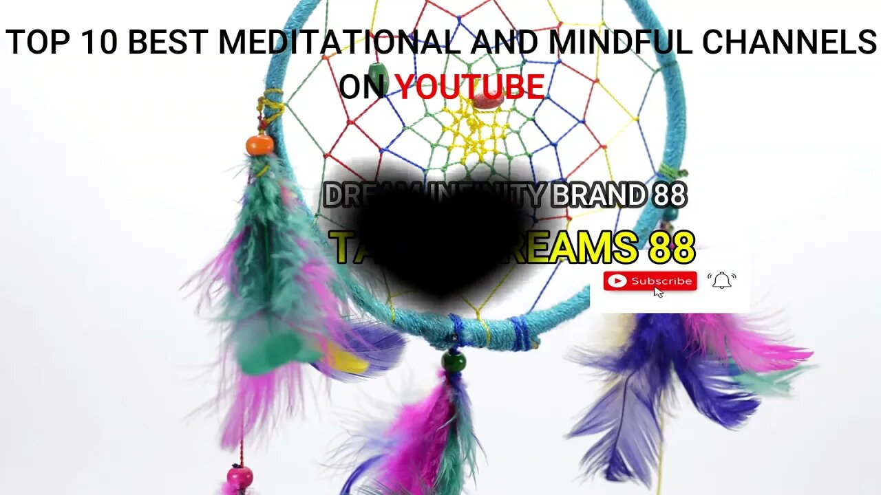 Dream Infinity Brand - TOP 10 BEST 2021 Meditation, Calmness, Mindfulness, Tranquility CHANNELS