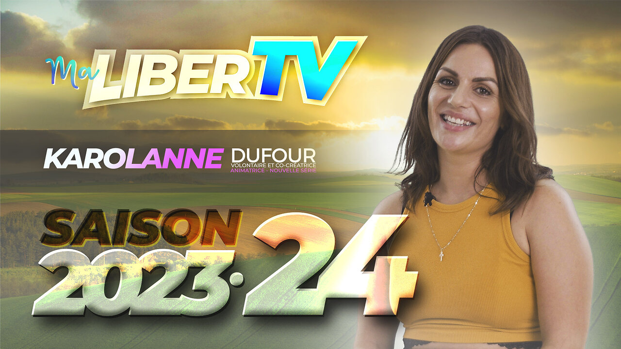 Une nouvelle série se prépare! | Ma LiberTV saison 2023-24