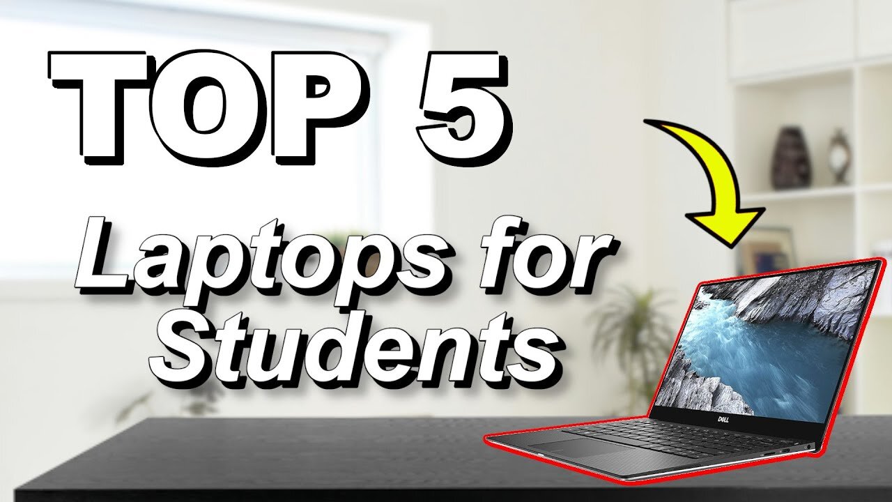 Top 5 Best Laptops of 2025 - The Best Laptops for Students