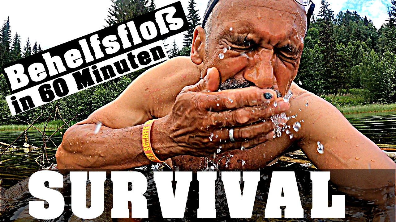 SURVIVAL - Behelfsfloss bauen in 60 Minuten - Teil 1