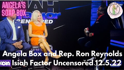 Angela Box and Rep. Ron Reynolds on Isiah Factor Uncensored 12.5.22 -- SCOTUS Hears a BIG 1A Case