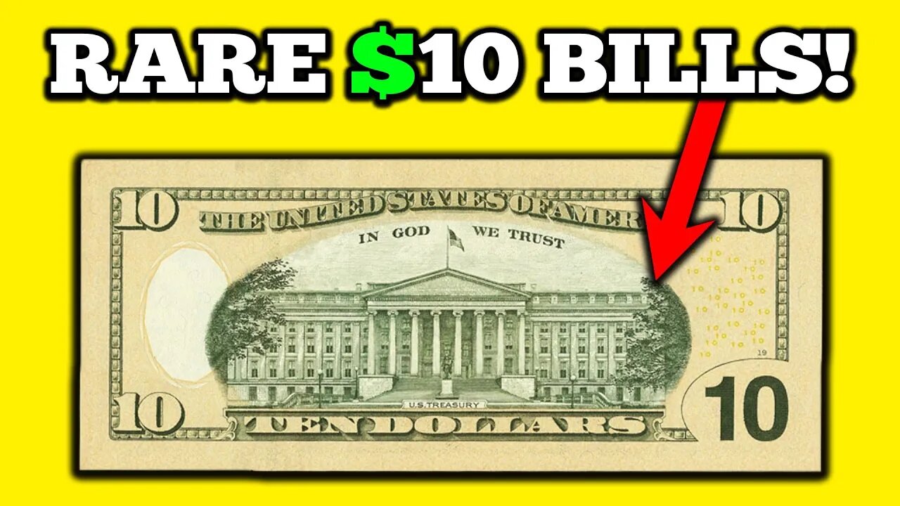 RARE $10 Dollar Bills YOU Should Know About!