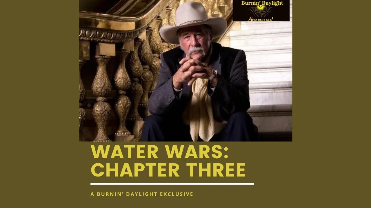 Water Wars: Chapter Three with Wes McKinley